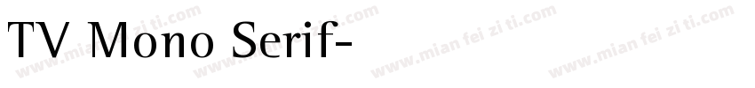 TV Mono Serif字体转换